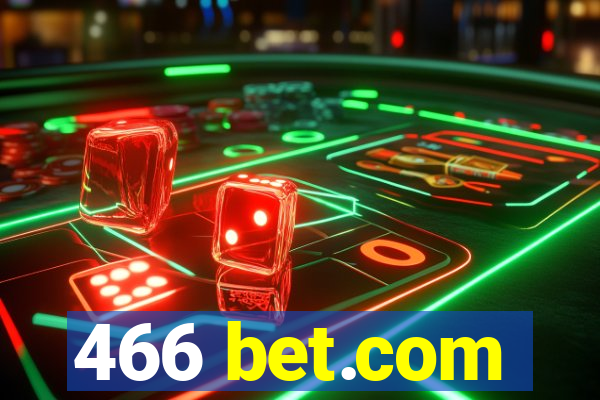 466 bet.com